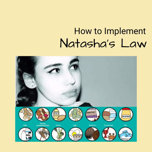 Image of Natasha's Law which aims to prevent unnecessary deaths from food allergens